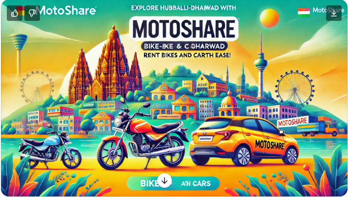 Discover the Freedom of Exploring Hubballi-Dharwad: Rent Bikes and Cars with Ease on Motoshare