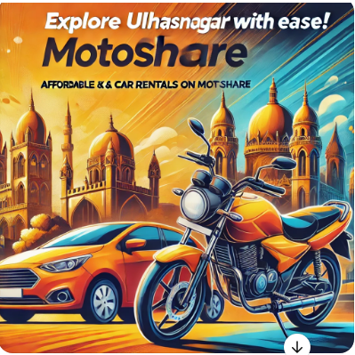 Explore Ulhasnagar with Ease: Hassle-Free Bike and Car Rentals on Motoshare