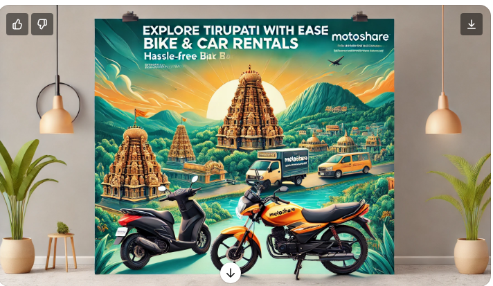 Explore Tirupati with Ease: Hassle-Free Bike and Car Rentals on Motoshare