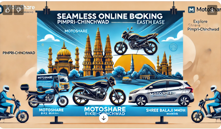 Explore Pimpri-Chinchwad with Ease: Rent Bikes and Cars Seamlessly with Motoshare