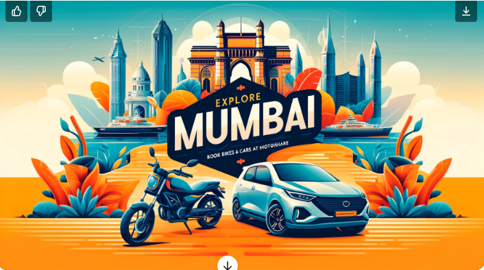 Explore Mumbai with Ease: Hassle-Free Bike and Car Rentals Through Motoshare